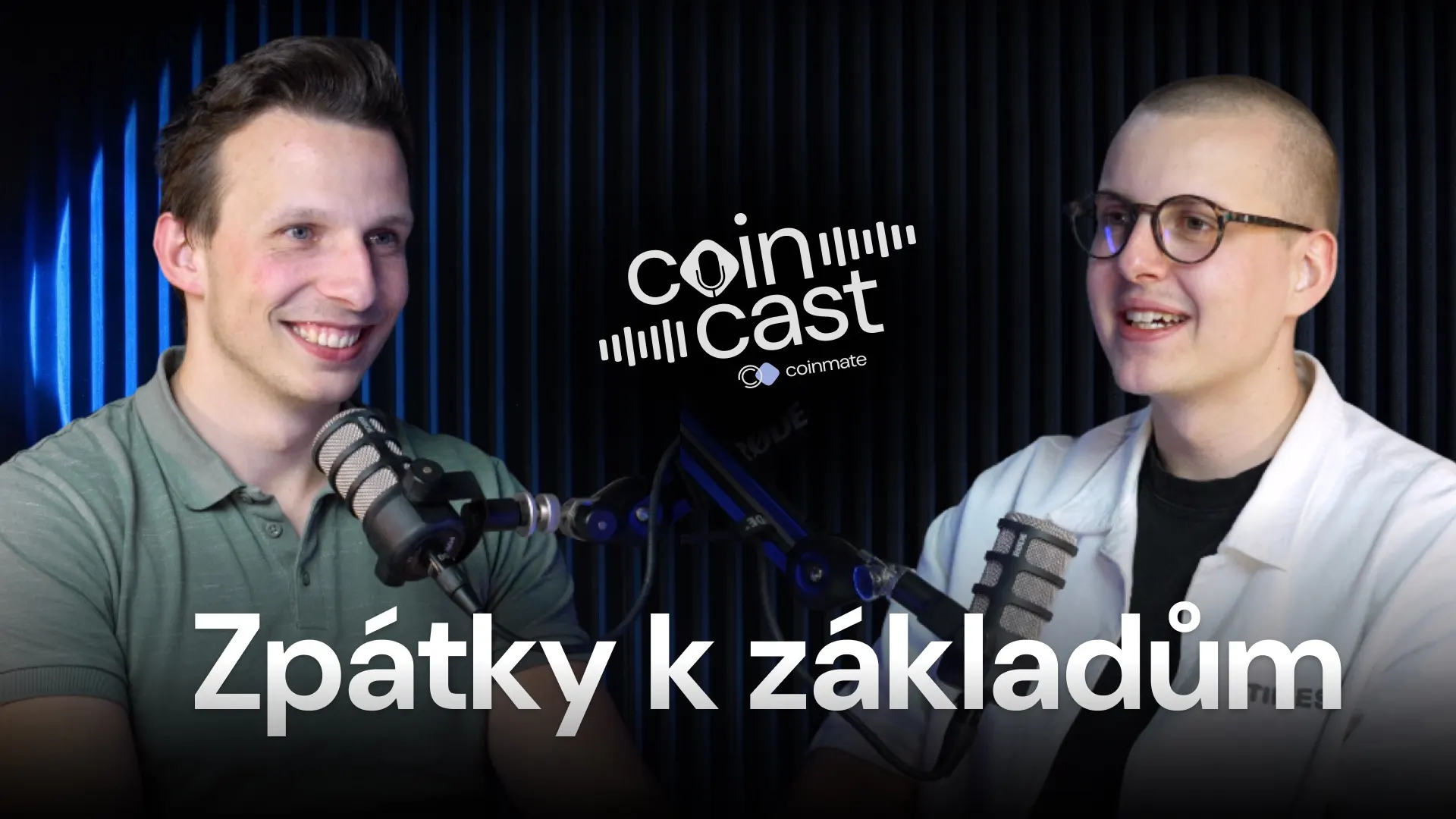 Coincast – Back to basics
